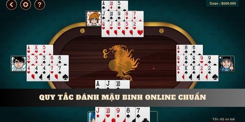 Quy tắc đánh Mậu binh online chuẩn