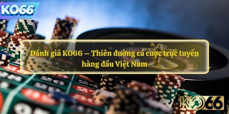 Đánh giá khách quan từ người chơi về thương hiệu